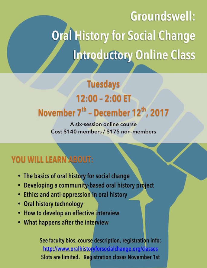 Flyer for online class by Groundswell: Oral History for Social Change, Introductory Online Class in 2017